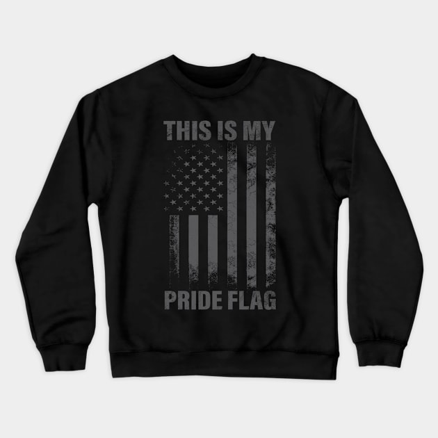 This Is My Pride Flag Crewneck Sweatshirt by vintage-corner